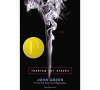Looking for Alaska, Teen's Top 10 (Awards) John Green (Auteur)