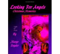 Looking For Angels: Christmas Memories: Light Of Faith
