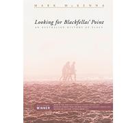 Looking for Blackfella's Point: An Australian History of Place