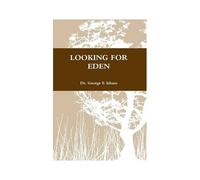 Looking For Eden