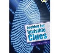 Looking for Invisible Clues: NF Lime B/3c (BUG CLUB) Wright, Lee - Ann (Auteur)