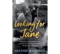 Looking For Jane by Heather Marshall Heather Marshall (Auteur)