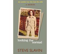 Looking For Normal: Autism and Other Complicated Stuff