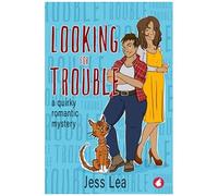Looking For Trouble