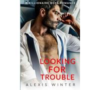 Looking for Trouble