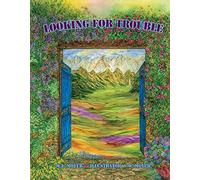 Looking For Trouble: Adventures Of Teddy And Trouble Volume 1