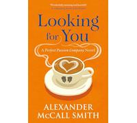 Looking for You – A Perfect Passion Company – roman (n°2)