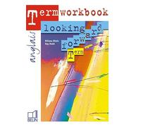 Looking Forward - Terminale: Workbook