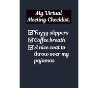 Looking good from waist up 6 x 9’ journal for writing, gifting, reflections and daily notes: Remote work, zoom warriors, relatable humor gag gift for family friend coworker