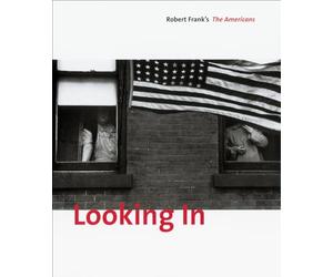 Looking in: Robert Frank's The Americans.