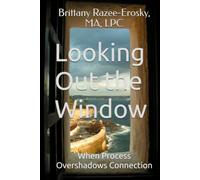 Looking Out the Window: When Process Overshadows Connection
