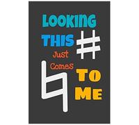 Looking This - Just Comes - To Me: A Musicians Practice Planner For Marching Band, Orchestra, Rock Bands, Pop Bands And Other Musical Ensembles