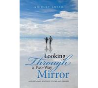 Looking Through A Two-Way Mirror