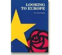 Looking To Europe