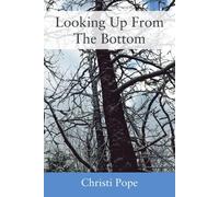 Looking Up From The Bottom