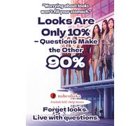 Looks Are Only 10%: Questions Make the Other 90%