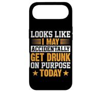 Looks Like I May Accidentally Get Drunk on Purpose Alcool Coque pour iPhone Air