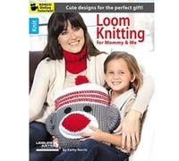 Loom Knitting for Mommy and Me - [Version Originale] Inconnu (Auteur)