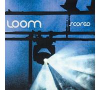 Loom - Scored