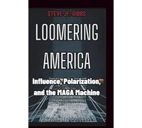 Loomering America: Influence, Polarization, and the MAGA Machine
