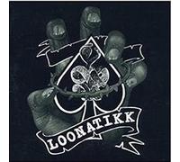 Loonatikk - Here Come The King