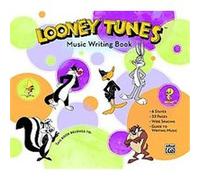 Looney Tunes Music Writing Book Alfred Publishing Staff (Auteur)