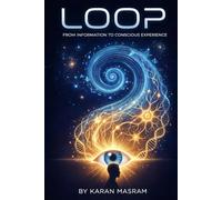 LOOP: Information to Conscious Experience