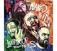 Looptroop Rockers - Naked Swedes [Import]