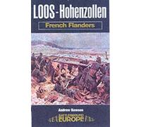 Loos 1915: The Northern Battle and Hohenzollern Redoubt