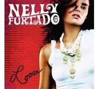 Loose by Nelly Furtado NEUF