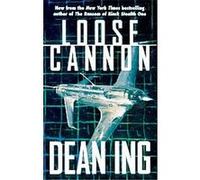 Loose Cannon Dean Ing (Auteur)