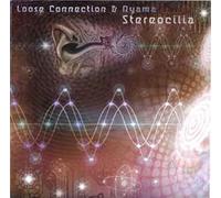 Loose Connection & Nyama - Stereocilia [Import]