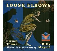 Loose Elbows-S.T. Plays The Piano Music of Billy Mayerl