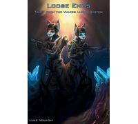Loose Ends: Tales from the Vulpes Lupus System