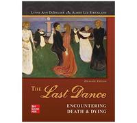 Loose Leaf The Last Dance: Encountering Death And Dying