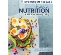 Looseleaf for Human Nutrition: Science for Healthy Living (2024 Release)