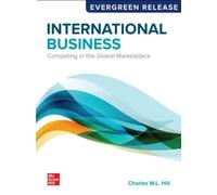 Looseleaf for International Business: Competing in the Global Marketplace (2025 Release)
