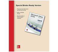 Looseleaf For Microsoft Office Word 2016 Complete: In Practice