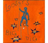 Loosers - Big Dig [Import]