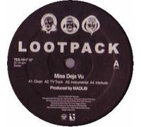 Lootpack - Miss Deja Vu