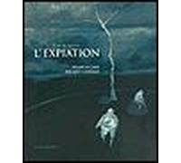 Lope De Aguire L'expiation