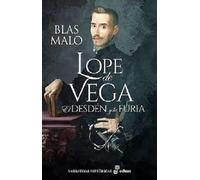 Lope de Vega: El desdén y la furia