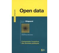 L'Open data : Comprendre l'ouverture des données publiques