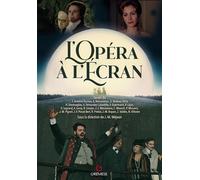 L'Opéra à l'écran - AA.VV. - Gremese - relié - Beau livre