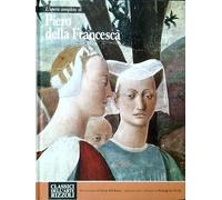 L'opera completa di Piero della Francesca.