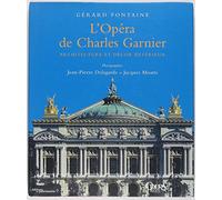 L'Opéra de Charles Garnier