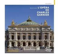 L'Opéra de Charles Garnier - Gérard Fontaine - Monum Patrimoine Eds Du - broché - Guide