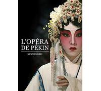 L'opéra de Pékin