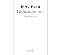 L'opéra De Quat'sous - Le Livret De 1928