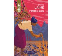 L'Opéra de Shaya - Sylvie Lainé - Actusf - Poche - Roman